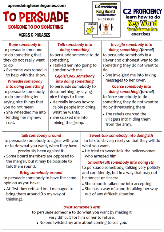 How To Convince A Person To Do Something Persuade someone to do something (phrases)
